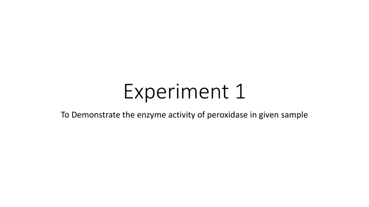 Peroxidase Enzyme Activity in Biological Samples
