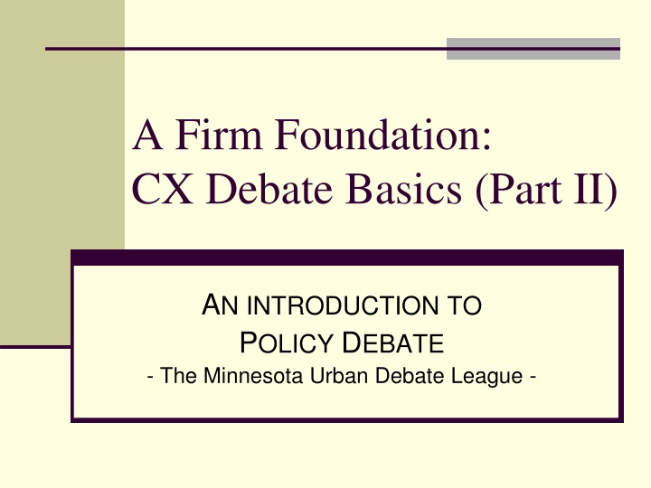 Policy Debate Basics: Topicality, Presumption, and Case Construction