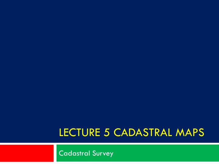 Cadastral Mapping Components and Data Sources