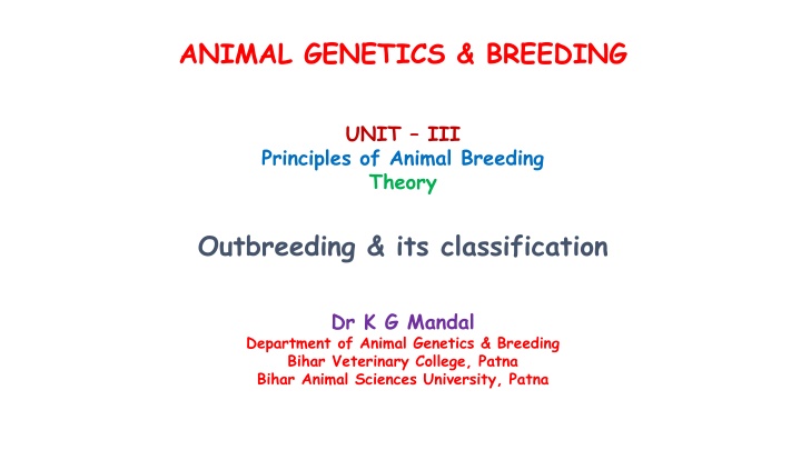 Principles of Animal Breeding: Outbreeding and Its Classification