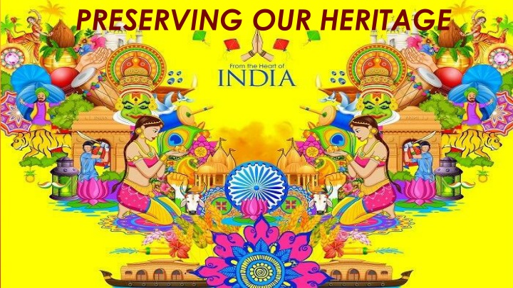 Preserving Heritage for Future Generations