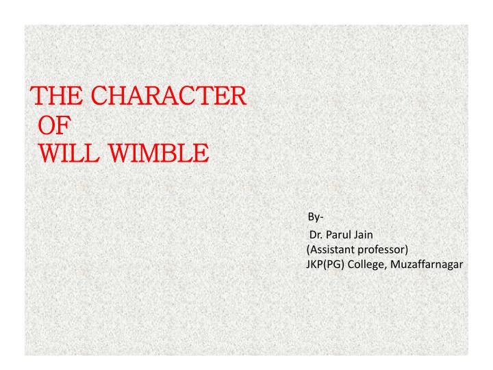 Analysis of the Character of Will Wimble by Sir Richard Steele