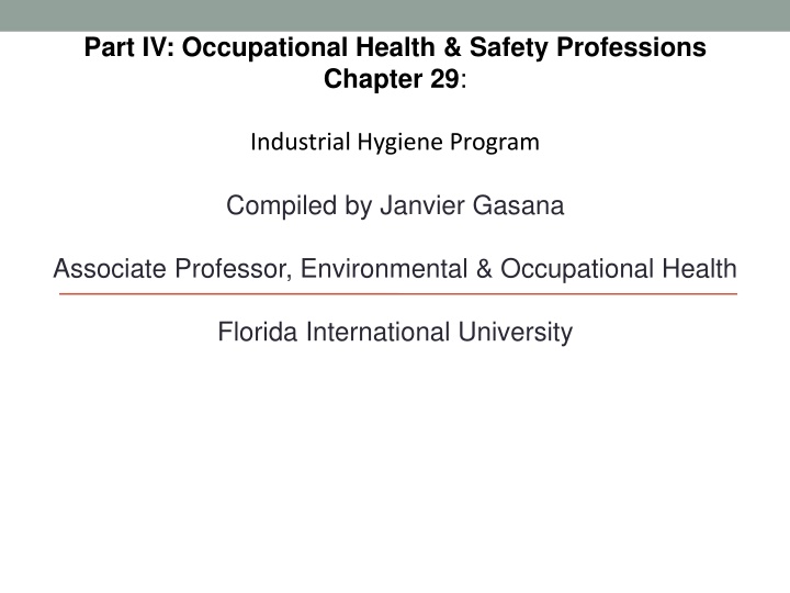 Industrial Hygiene Program: Fundamentals and Components