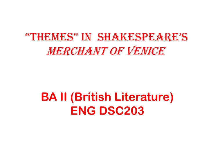 Themes in Shakespeare's Merchant of Venice