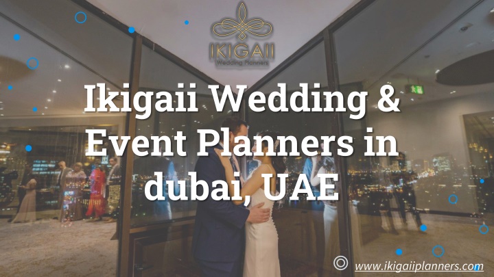 Ikigaii wedding planners in dubai UAE