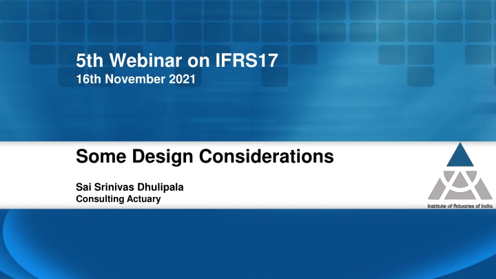 IFRS 17 Implementation: Key Design Considerations