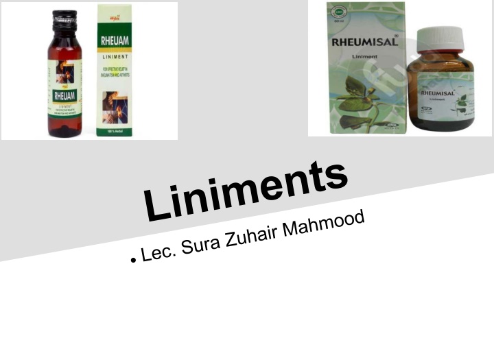 Liniments: Uses, Formulations, and White Liniment Preparation