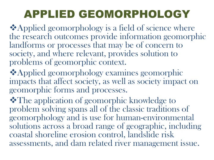 Applied Geomorphology and Its Importance in Society