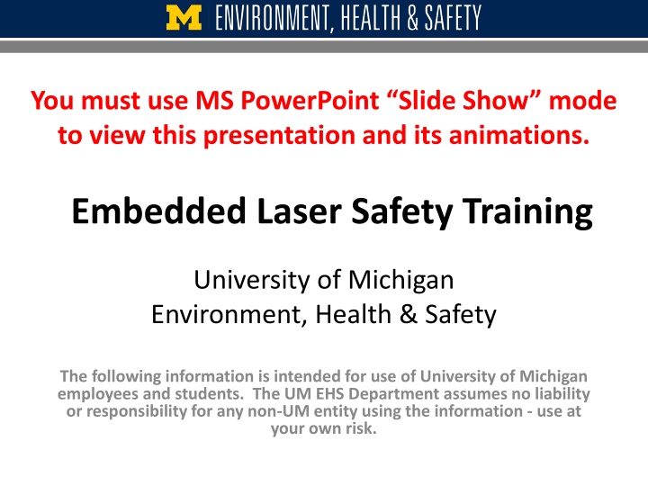 Embedded Laser Safety Training at University of Michigan