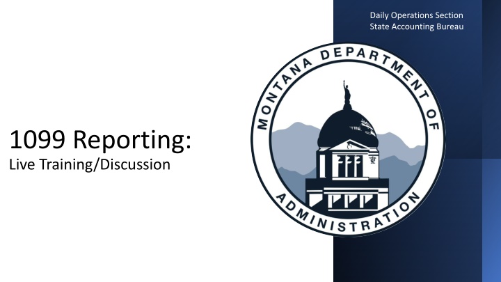 1099 Reporting Deadlines and Responsibilities in State Accounting Bureau