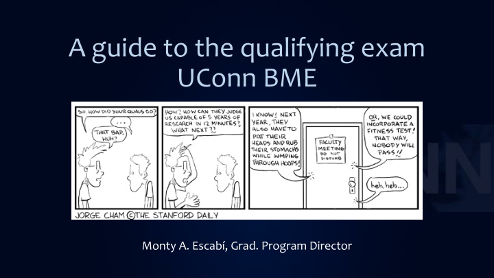 Guide to Qualifying Exam at UConn BME Program