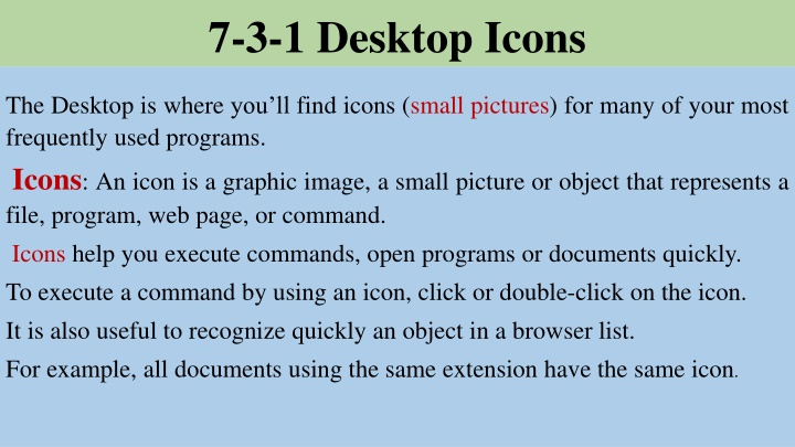 Icons, Files, Folders, and Shortcuts on Your Desktop
