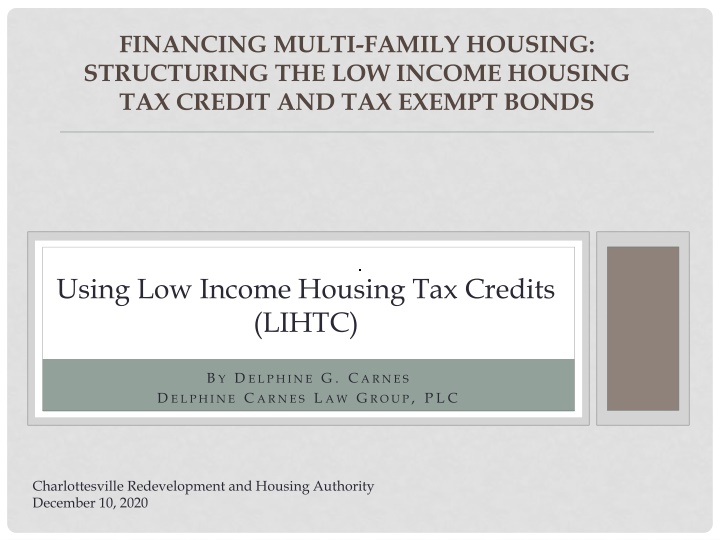 Low Income Housing Tax Credits (LIHTC)