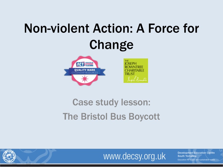 Non-Violent Action: The Bristol Bus Boycott Case Study