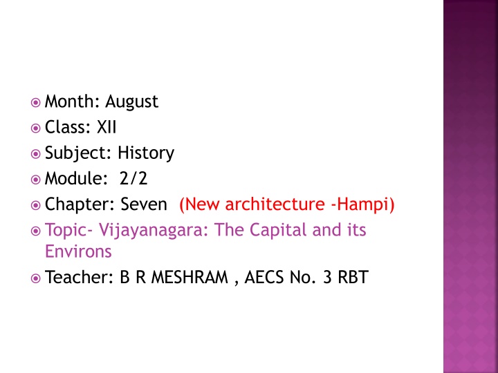 Vijayanagara: The Glorious Capital of the Vijayanagara Empire