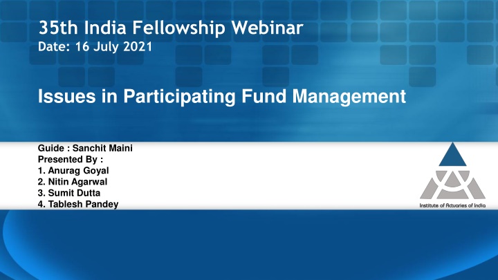 Asset Shares and Estate Management in Insurance: Insights from the 35th India Fellowship Webinar