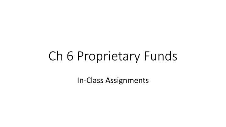 Financial Management in Proprietary Funds and Water Utility Fund Transactions