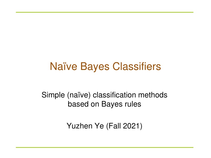Naive Bayes Classifiers and Bayes Theorem