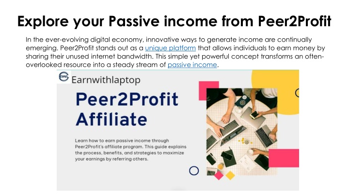 Explore your Passive income from Peer2Profit