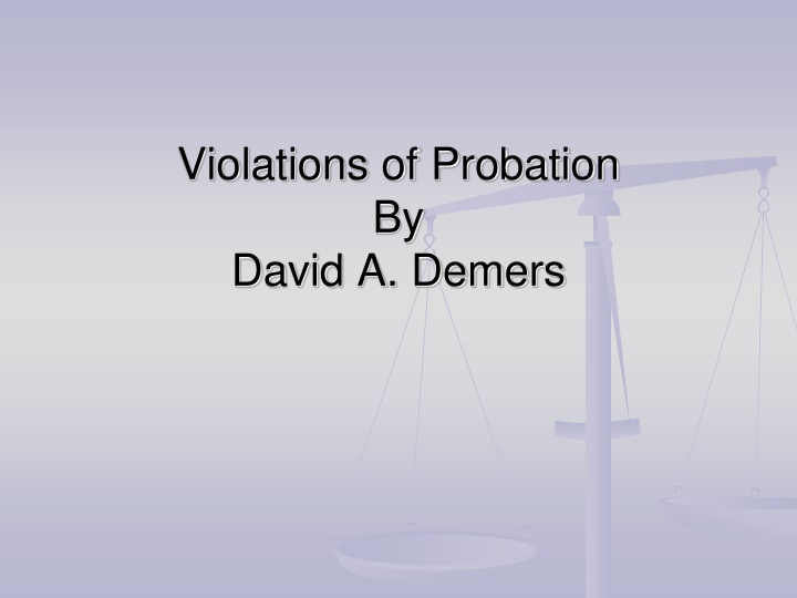Violations of Probation Hearings