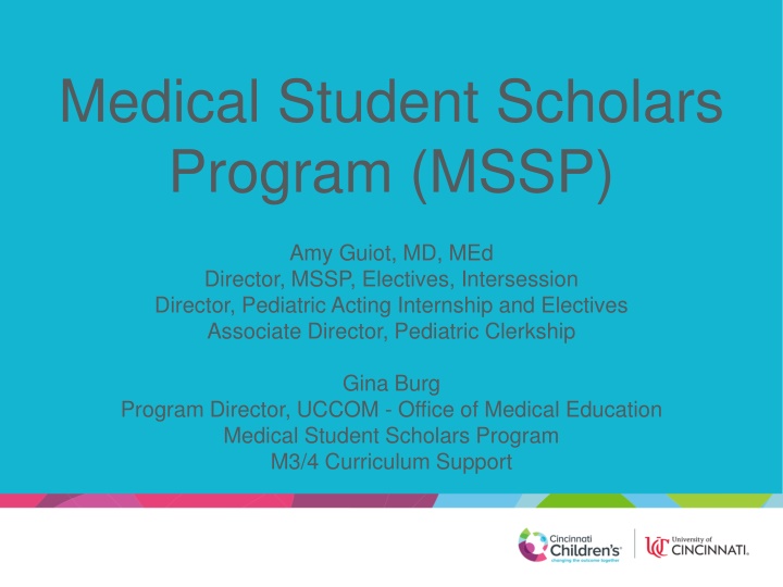 Medical Student Scholars Program Overview