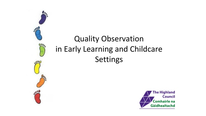 Quality Observation in Early Learning Settings