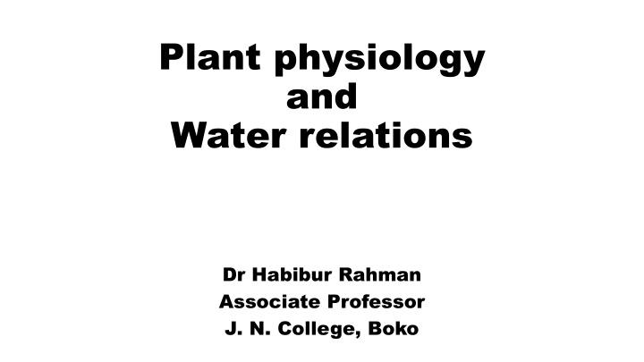 Plant Physiology and Water Relations