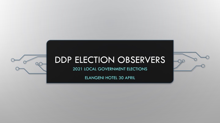 Observing Local Government Elections: Roles, Responsibilities, and Accreditation