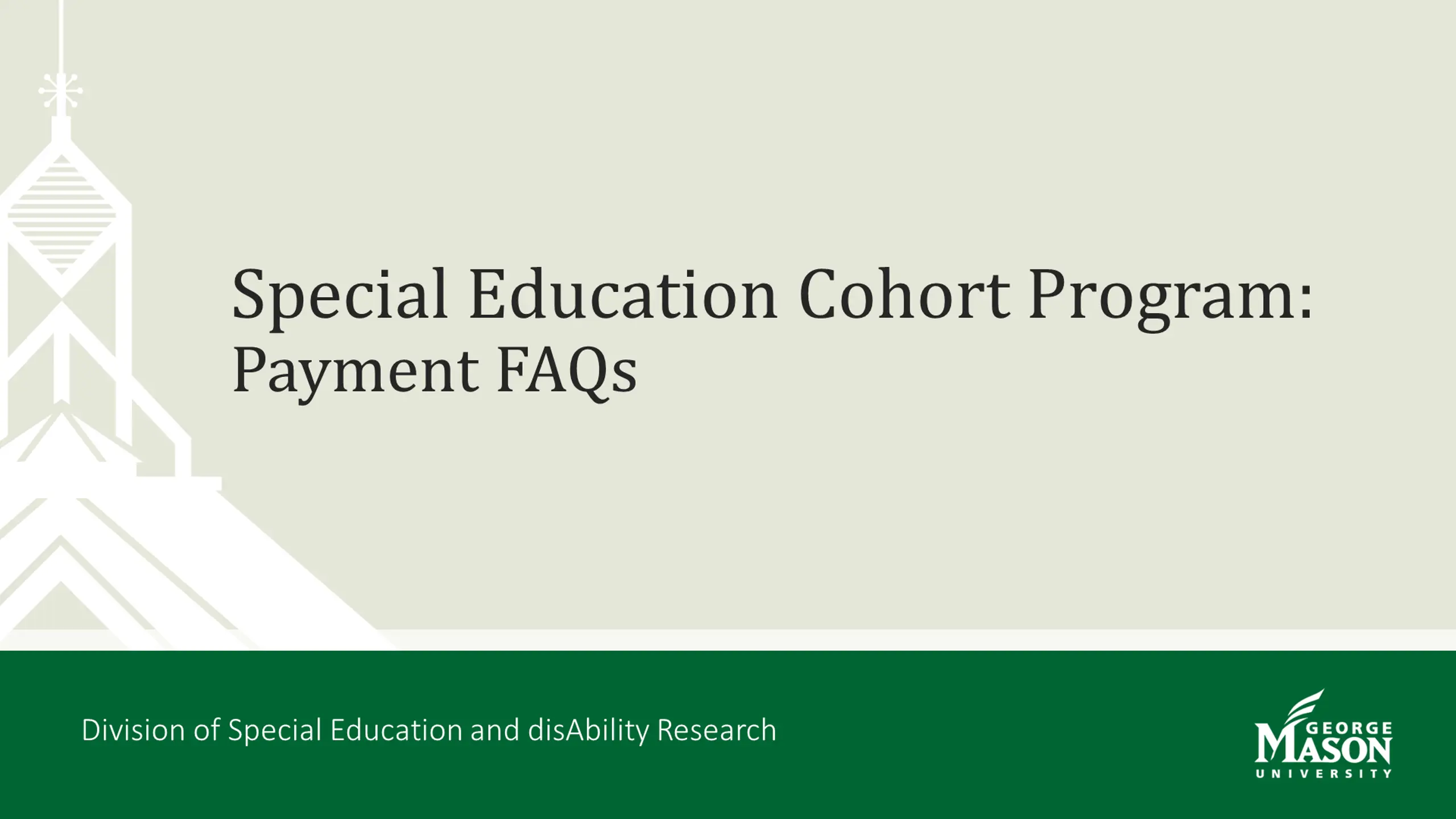 Special Education Cohort Program: Payment FAQs