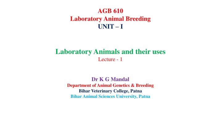 Overview of Laboratory Animals and Their Uses in Biomedical Research