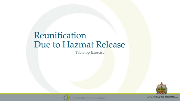Hazmat Release Reunification Tabletop Exercise Overview