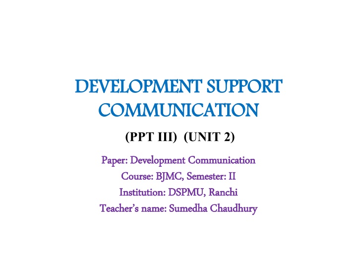 Evolution of Development Communication Paradigms and Alternative Paradigm