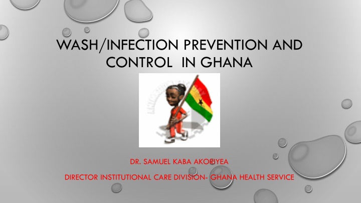 Enhancing Infection Prevention and Control in Ghana's Health Facilities
