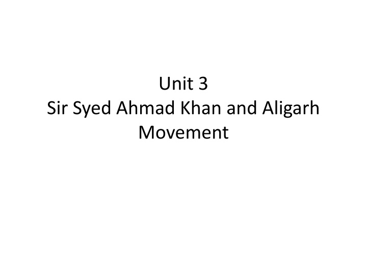 Sir Syed Ahmad Khan: The Pioneer of Educational Reform in India