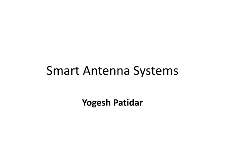 Smart Antenna Systems Overview: Enhancing Wireless Performance