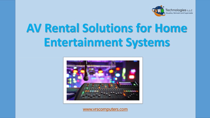 AV Rental Solutions for Home Entertainment Systems