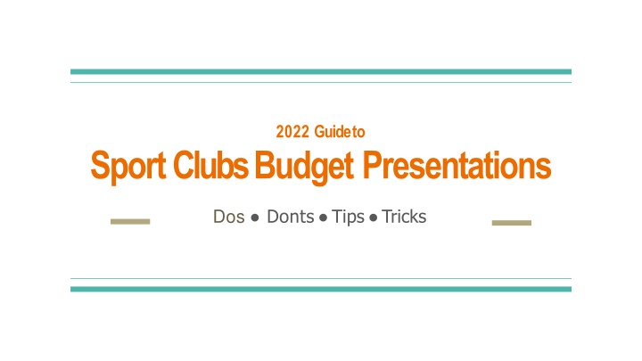 2022 Guide to Sport Clubs Budget Presentations Dos & Don'ts