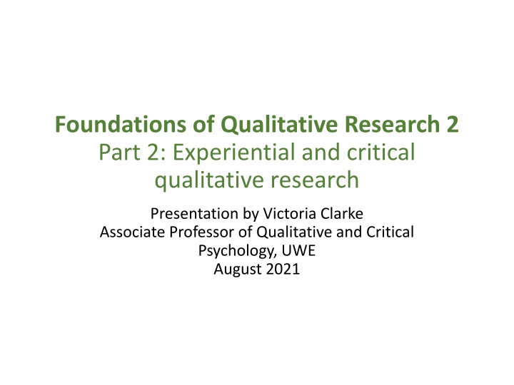 Experiential vs. Critical Qualitative Research