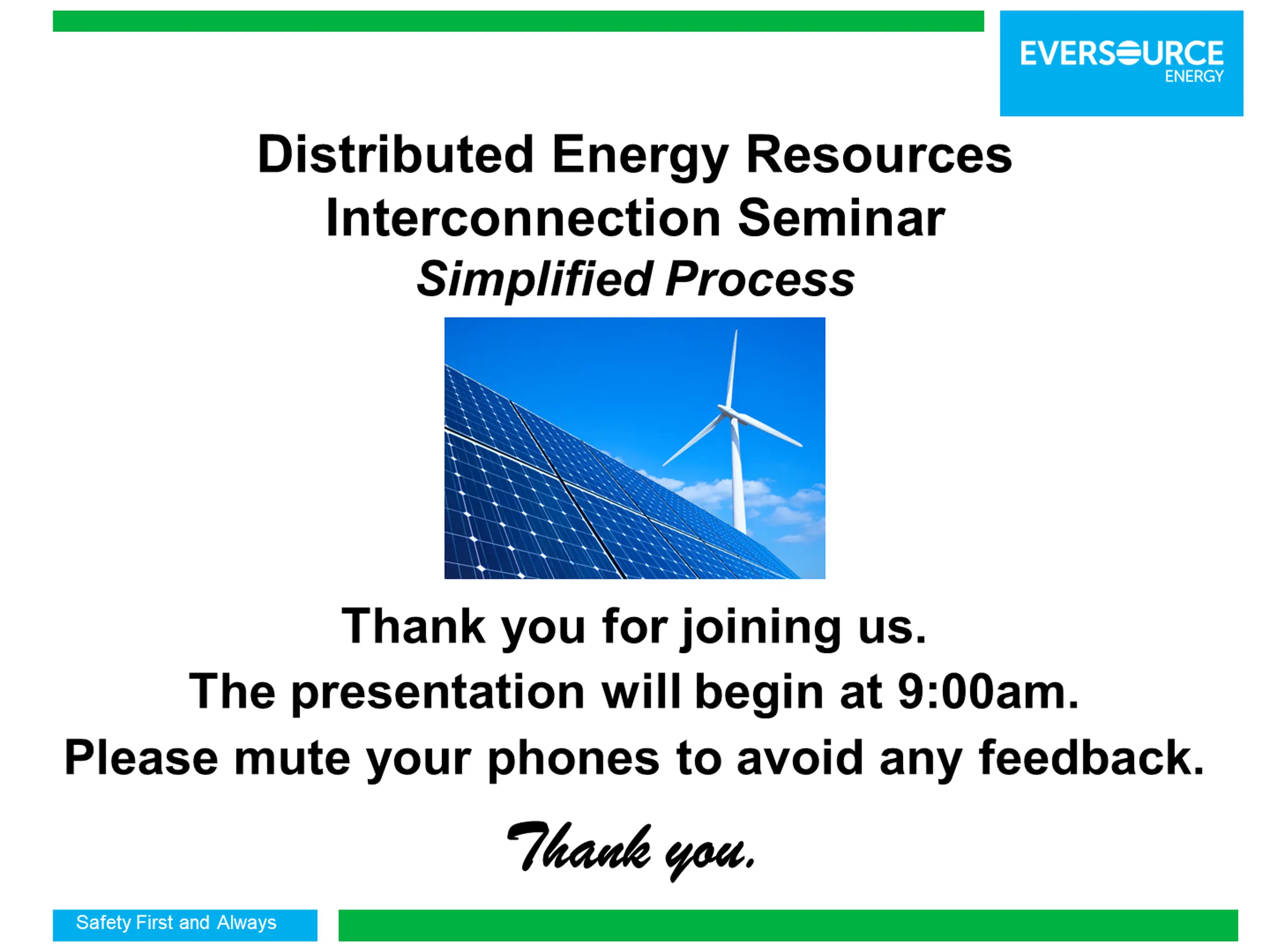 Safety First and Always: DG Interconnection Seminar Process
