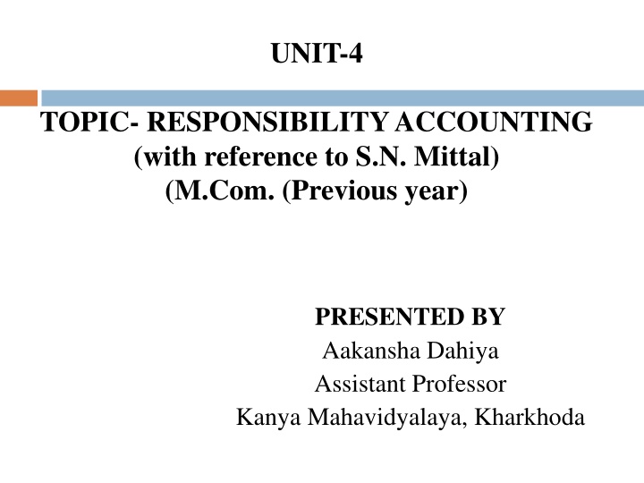 Responsibility Accounting in Organizations - Key Concepts and Principles