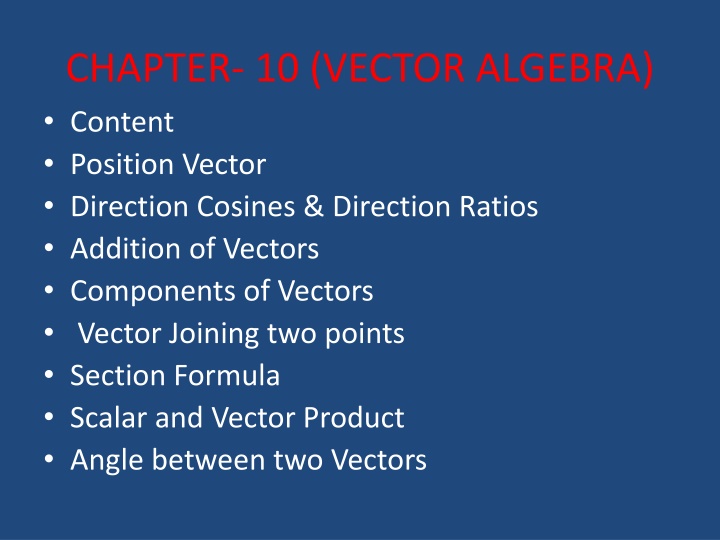 Vector Algebra and Its Applications