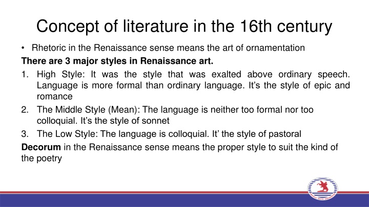 Literature in the 16th Century: Styles, Patronage, and Poetry Traditions