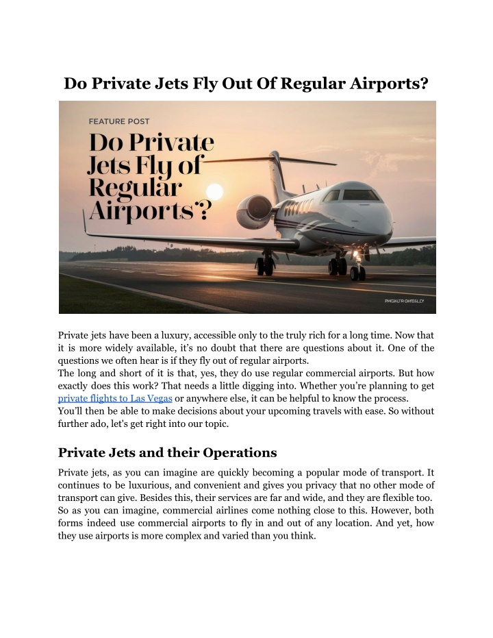 do private jets fly out of regular airports n.w