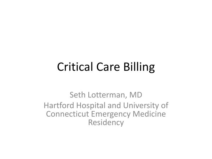 Critical Care Billing and Definition