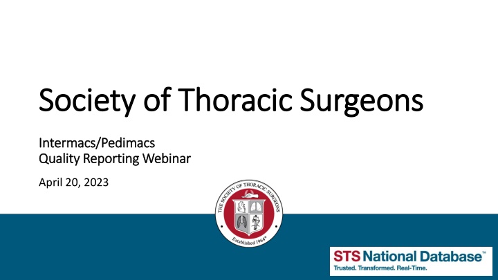 Updates on Intermacs/Pedimacs Quality Reporting Webinar and Covid-19 Guidelines
