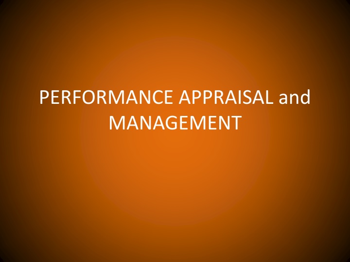 Comprehensive Guide to Performance Appraisal and Management