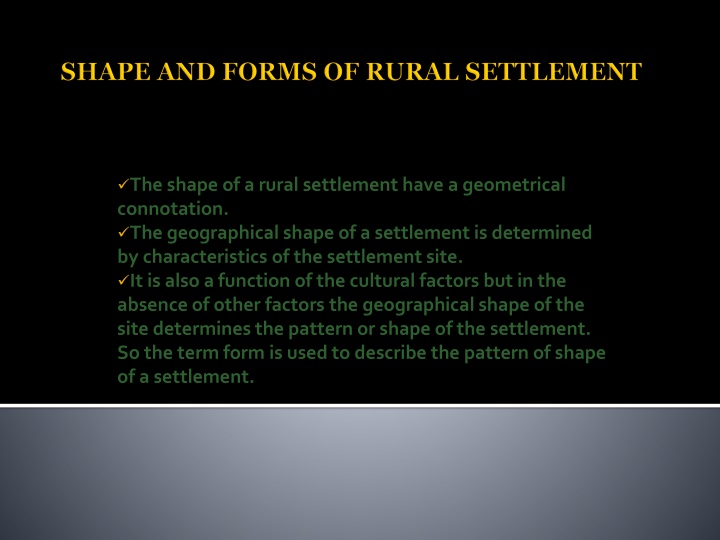 Geometrical Patterns in Rural Settlements: Shapes and Designs