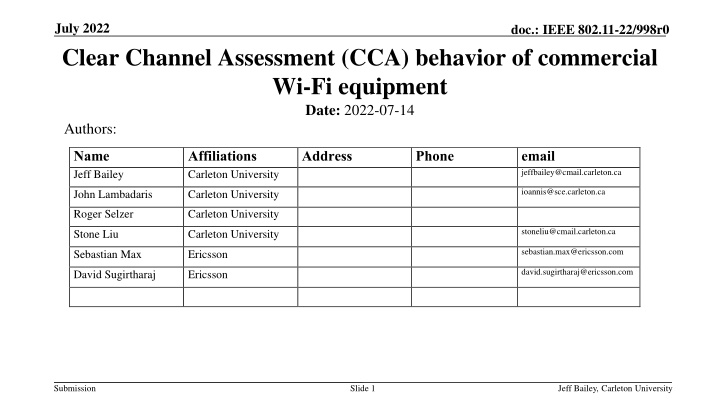 Clear Channel Assessment (CCA) Behavior of Commercial Wi-Fi Equipment