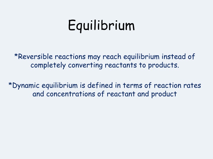 Dynamic Equilibrium in Chemical Reactions