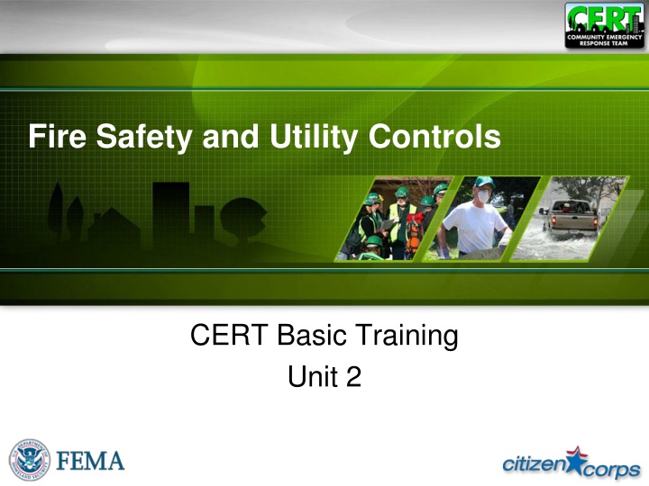 CERT Basic Training for Fire Safety and Utility Controls